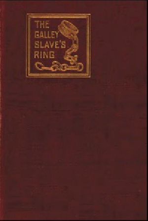 [Gutenberg 37225] • The Galley Slave's Ring; or, The Family of Lebrenn / A Tale of The French Revolution of 1848